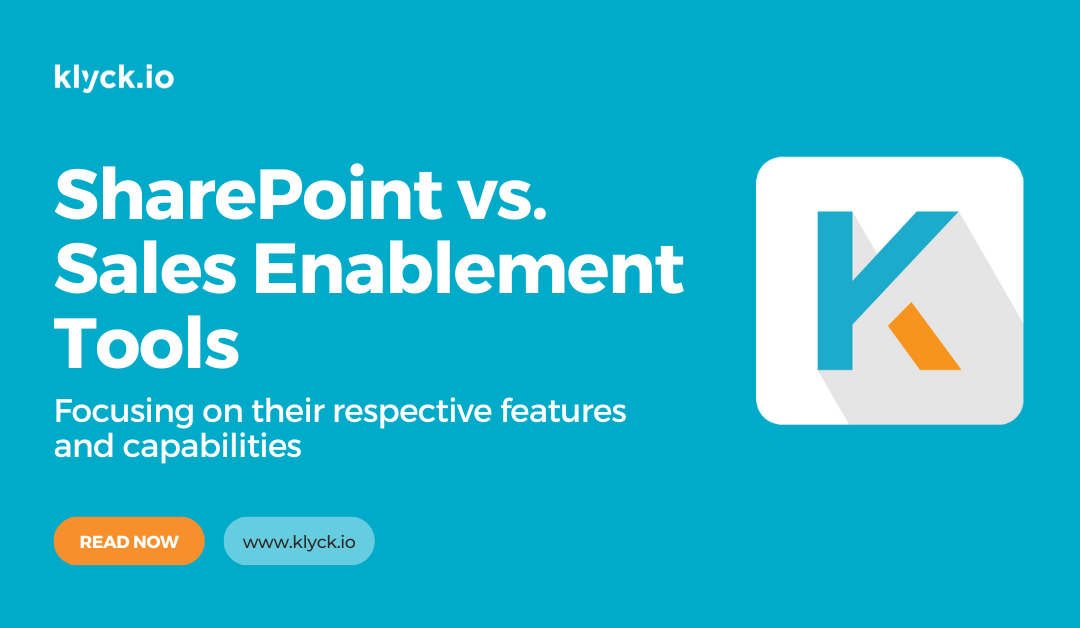 SharePoint vs. Sales Enablement Tools